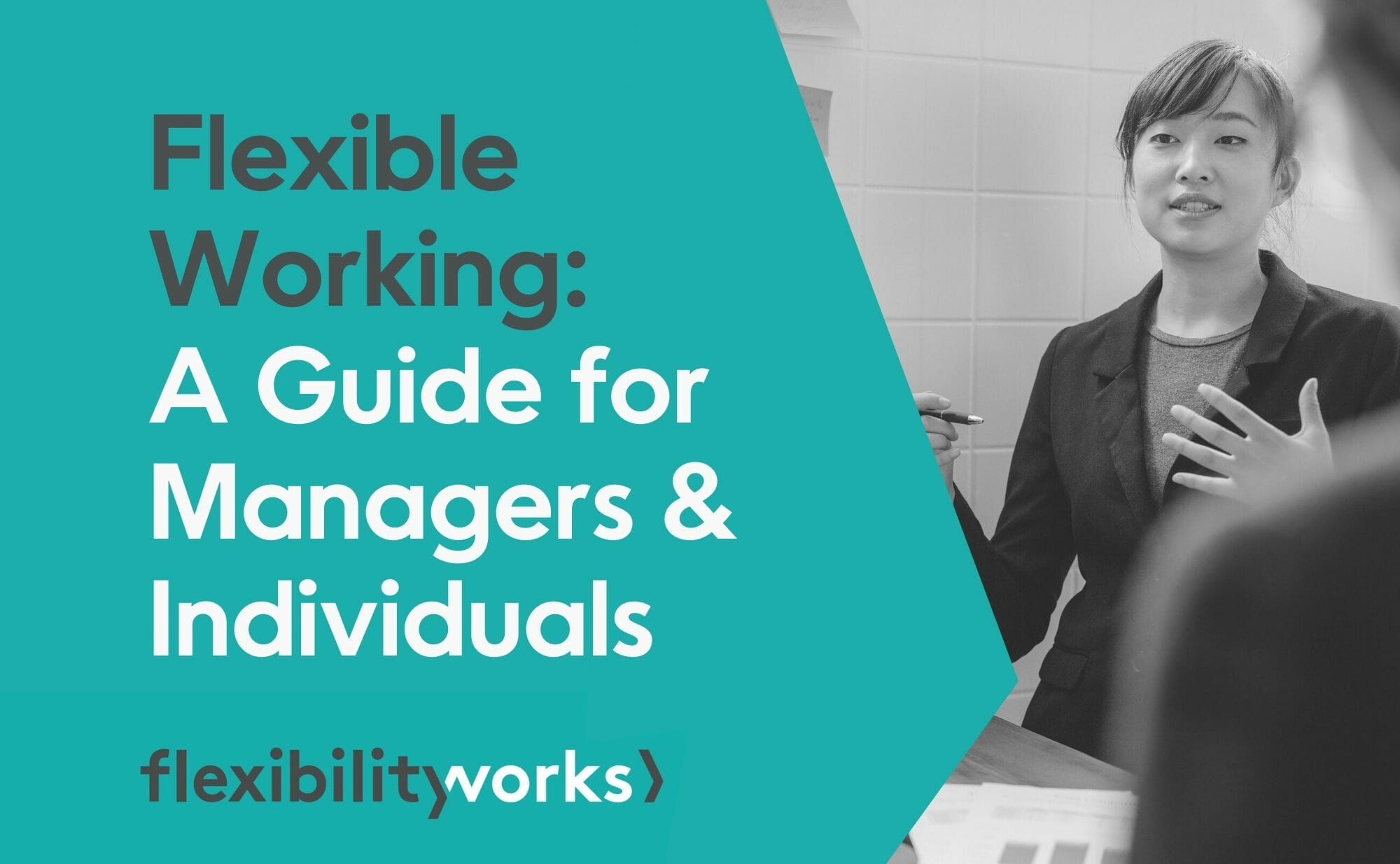 Flexibility Works Hybrid Working Guide