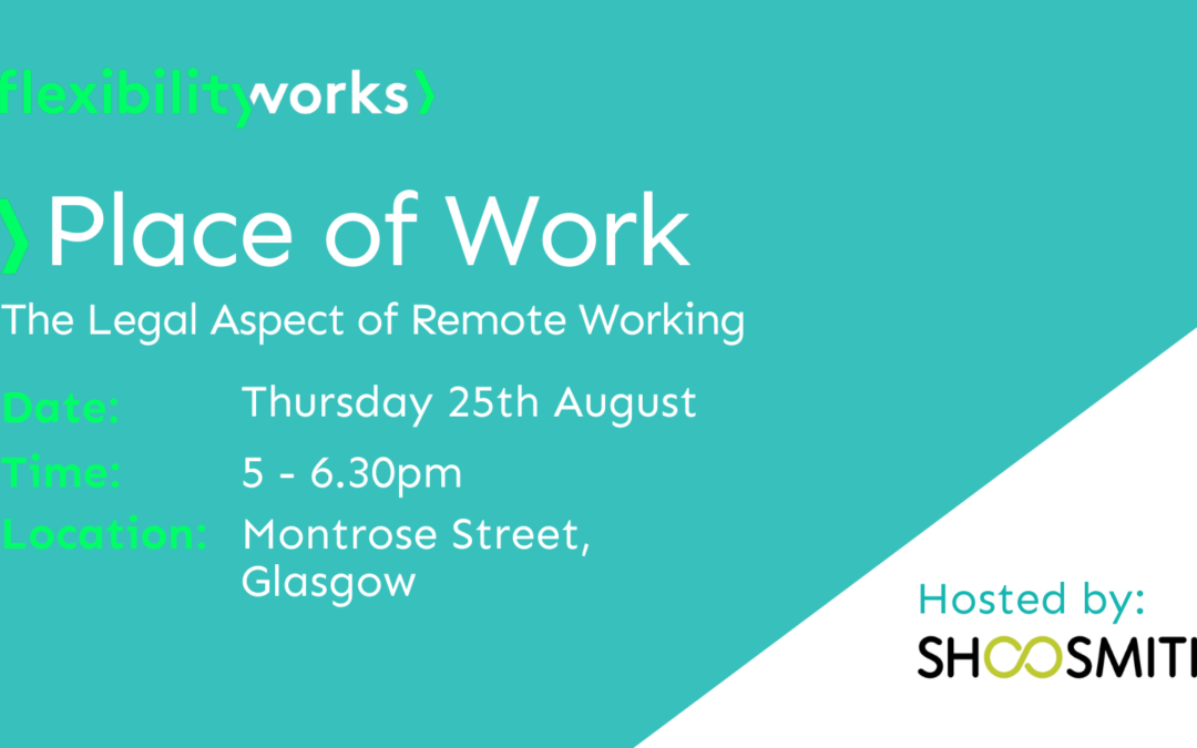 Flexibility Works Live > Place of Work