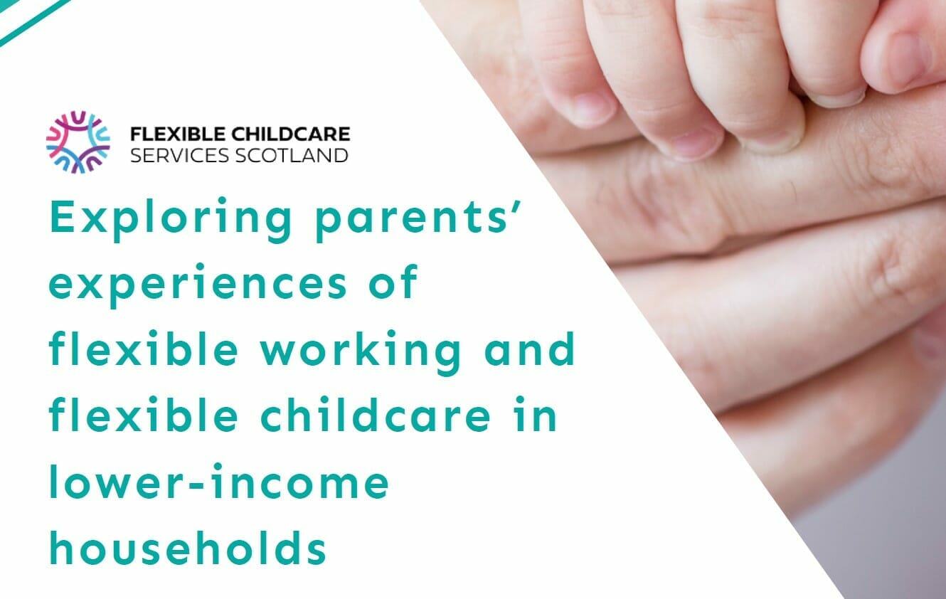 Flexible Working and Flexible Childcare