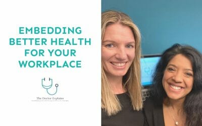 Embedding better health for your workplace