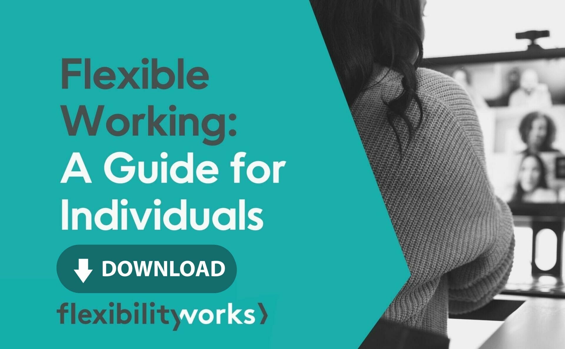 Flexible Working Individuals Guide